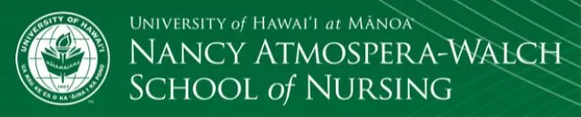 University of Hawaii at Manoa - Nancy Atmospera-Walch School of Nursing - Nursing Schools in HI